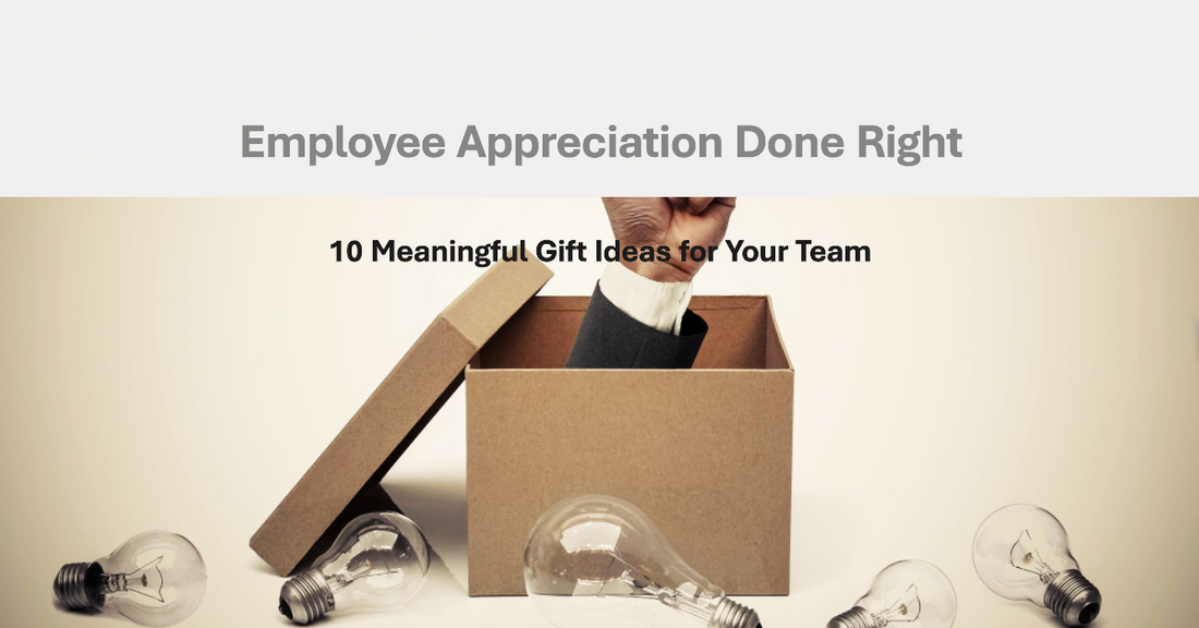 Write a meta description for this article : Employee Appreciation Done Right: 10 Meaningful Gift Ideas for Your Team