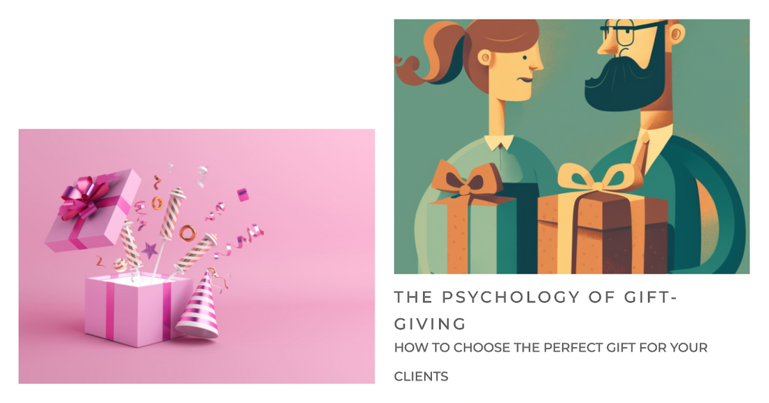 The psychology of gift-giving: How to choose the perfect gift for your clients