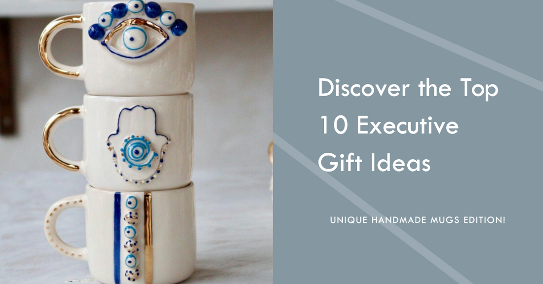 Discover the Top 10 Executive Gift Ideas that Will Leave Your Boss Breathless: Unique Handmade Mugs Edition!